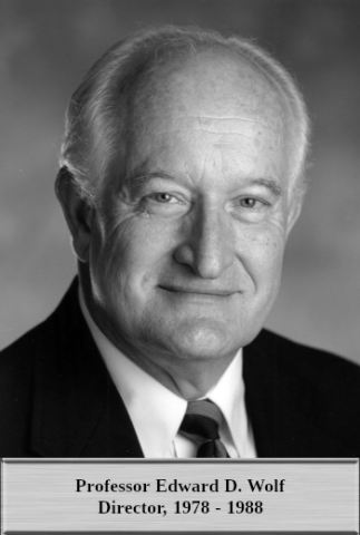 Professor Edward D. Wolf Director, 1978 - 1988