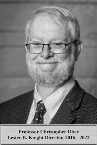 Professor Christopher Ober Lester B. Knight Director, 2016 - 2023